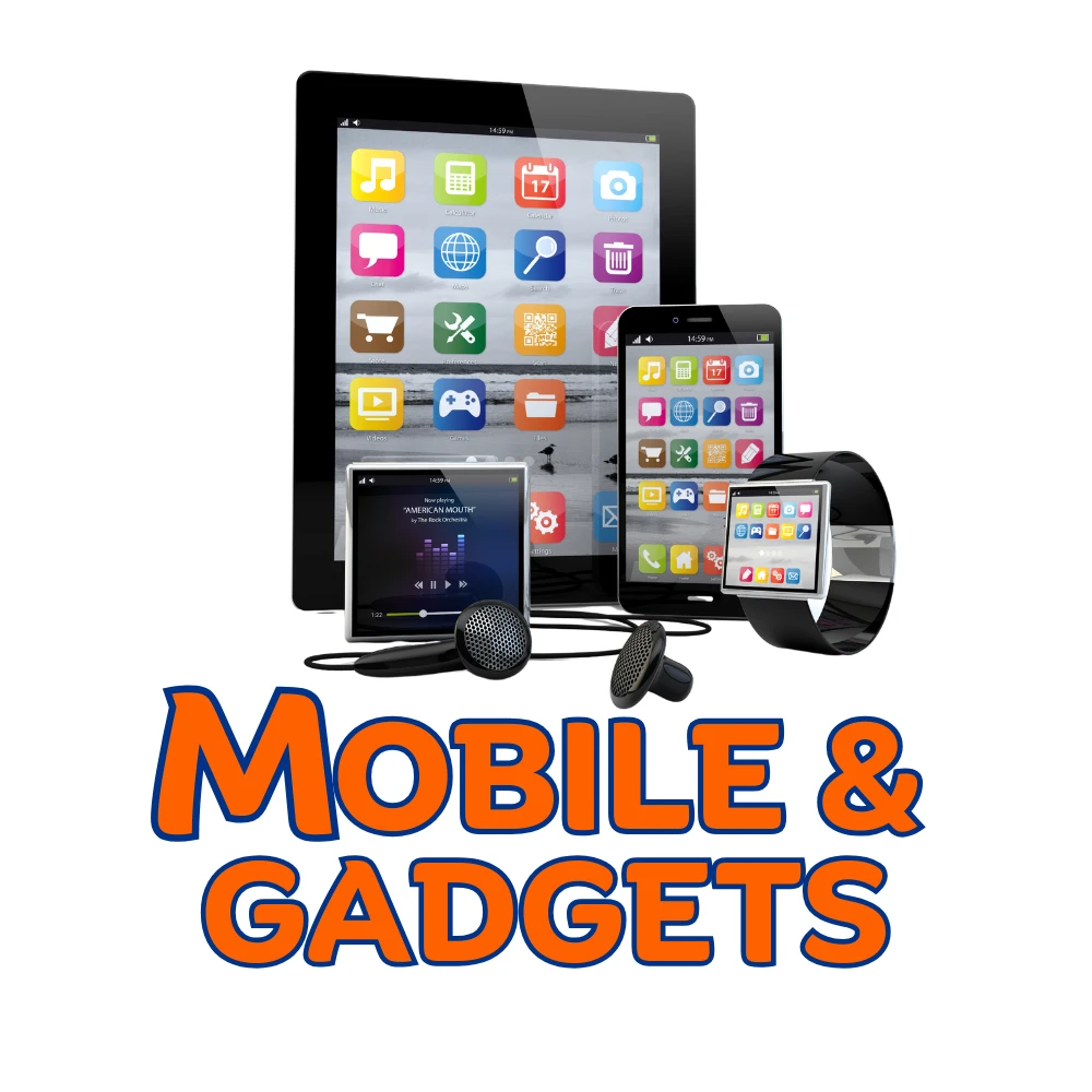 Mobiles & Gadgets